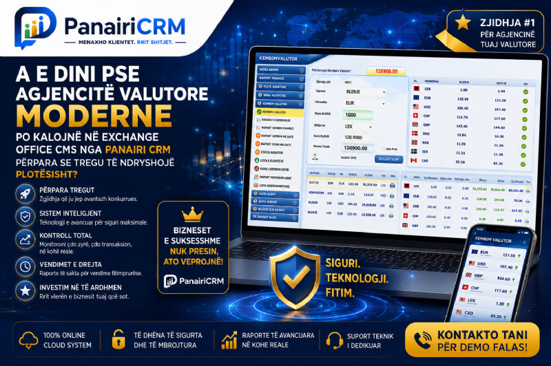A e dini pse agjencitë valutore moderne po kalojnë në Exchange Office CMS nga PANAIRI CRM përpara se tregu të ndryshojë plotësisht?